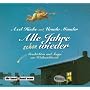 Alle Jahre schon wieder, Audio-CD: Geschichten und Songs zur Weihnachtszeit