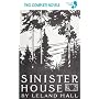 Cold Harbour / Sinister House (Lovecraft's Library)