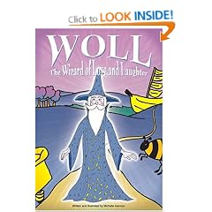 Woll, Wizard of Love and Laughter
