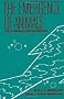 The Emergence of Animals: The Cambrian Breakthrough (Critical Moments and Perspectives in Earth History and Paleobiology)