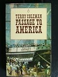 Passage to America : a history of emigrants from Great Britain and Ireland to America in the mid-nineteenth century