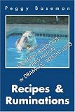 RECIPES & RUMINATIONS: Not one word about FLOATING BULLDOGS, PARIS HILTON OR DRAMATIC WEIGHT LOSS