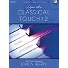 Hymns with a Classical Touch - Volume 2: Timeless Hymns and Classics