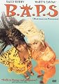 B.A.P.S. (Fullscreen, Widescreen)