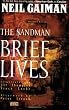 The Sandman Vol. 7: Brief Lives
