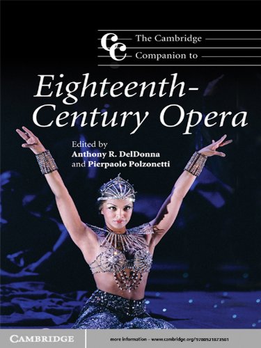 The Cambridge Companion to Eighteenth-Century Opera (Cambridge Companions to Music)