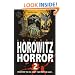 More Horowitz Horror: v. 2: Eight Sinister Stories You'll Wish You'd Never Read