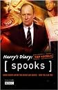 " Spooks " : Harry's Diary, Top Secret