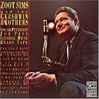 Zoot Sims and the Gershwin Brothers by  Zoot Sims 
