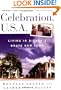 Celebration, U.S.A.: Living in Disney's Brave New Town