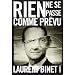 Rien ne se passe comme pr�vu