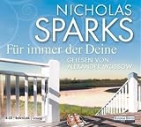 F&uuml;r immer der Deine - Nicholas Sparks
