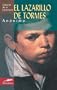 El Lazarillo de Tormes (Clasicos de la literatura series) (Spanish Edition)