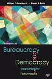 Bureaucracy and Democracy: Accountability and Performance, 3rd Edition