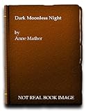 Dark moonless night