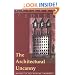 The Architectural Uncanny: Essays in the Modern Unhomely