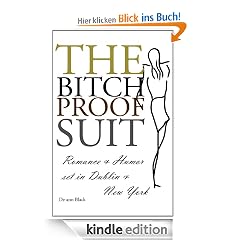 The BITCH-PROOF SUIT (Irish Romantic Comedy)