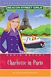 Charlotte in Paris (Beacon Street Girls Special Adventure)