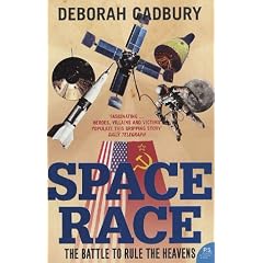 The Space Race: The Battle to Rule the Heavens