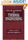 CRC Handbook of Thermal Engineering (Handbook Series for Mechanical Engineering)