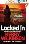 Locked In (Jessica Daniel Book 1): A...