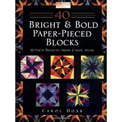 40 Bright & Bold Paper-Pieced Blocks: 12-Inch Designs