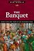 The Banquet: Dining in the Great Courts of Late Renaissance Europe (The Food Series)