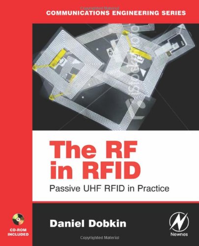 The RF in RFID: Passive UHF RFID in Practice