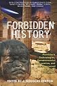 Forbidden History: Extraterrestrial Intervention, Prehistoric Technologies, and the Suppressed Origins of Civilization