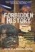 Forbidden History: Extraterrestrial Intervention,...