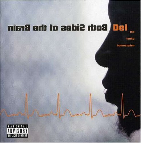 Del The Funky Homosapien - Both Sides of the Brain - Zortam Music