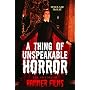 A Thing of Unspeakable Horror: The History of Hammer Films