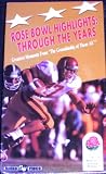 Rose Bowl Highlights:Thru the Years [VHS]