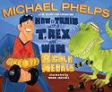 How to Train with a T. Rex and Win 8 Gold Medals