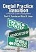 Dental Practice Transition: A Practical Guide to Management