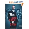 Dame, K�nig, As, Spion: Thriller