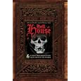 Hell House: and Other TRUE Hauntings from Around the World by  Alison Rattle and Allison Vale