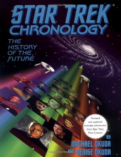 Star Trek Chronology: The History of the Future
