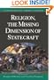 Religion, The Missing Dimension of Statecraft
