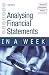 Analysing Financial Statements in a Week