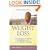 100 Days of Weight Loss: The Secret to Being Successful an Any Diet Plan