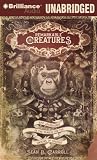 Remarkable Creatures: Epic Adventures in the Search for the Origins of Species