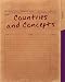 Countries and Concepts: Politics, Geography, Culture