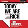 Today We Are Rich: Harnessing the Power of Total Confidence
