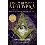 Solomon's Builders: Freemasons, Founding Fathers and the Secrets of Washington D.C.