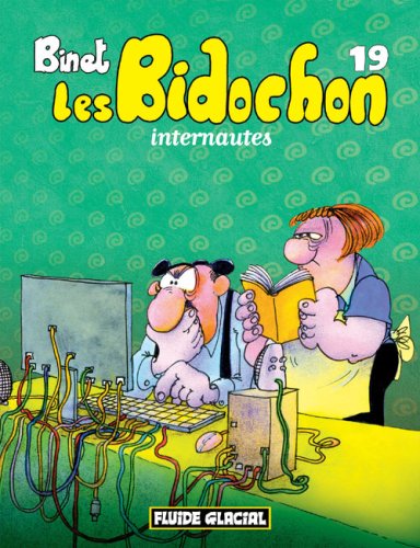 Les Bidochon, Tome 19 : Internautes