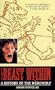 The Beast Within/a History of the Werewolf