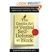 The Gentle Art of Verbal Self-Defense at Work