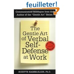 The Gentle Art of Verbal Self-Defense at Work
