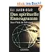 Das spirituelle Enneagramm: Neun Pfade der Befreiung